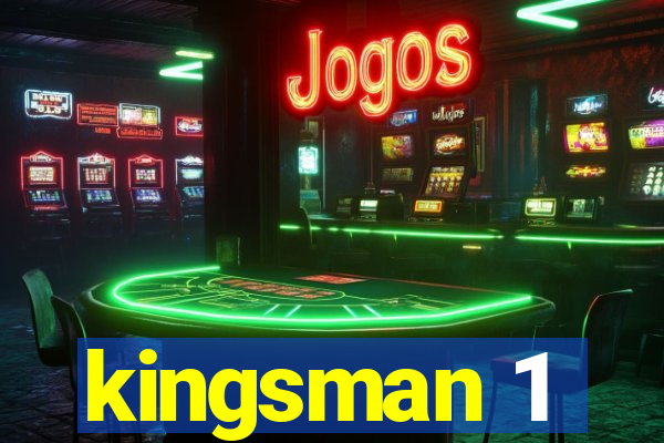 kingsman 1